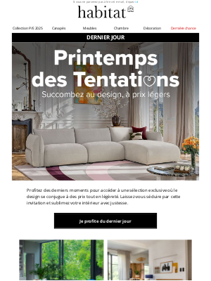Habitat (France) - Dernier jour Printemps des Tentations : Des prix doux jusqu'à ce soir
