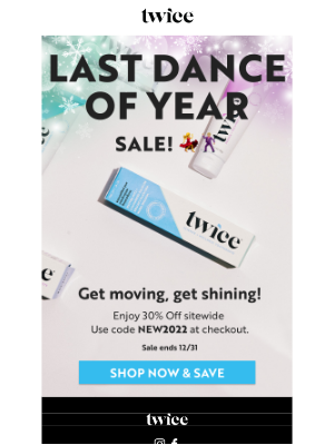 Twice - Last dance of the year -- 30% off 💃🕺🏼
