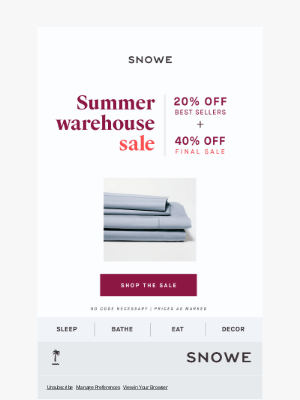 SNOWE - Don't miss our big warehouse sale