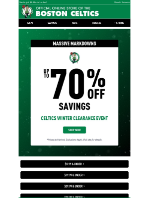 Boston Celtics Store - FIRST DAY OF SAVINGS: Up To 70% Off Celtics Winter Clearance Event