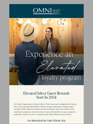 Omni Hotels & Resorts - Exciting Changes for Select Guest in 2024