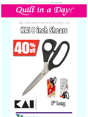 Quilt In A Day - Up to 40% off - KAI 8 inch Shears, Drop Diamonds & French Meadow
