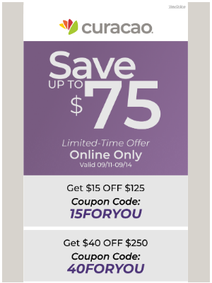 Curacao - 🚨 Get up to $75 OFF on your next Online Purchase!