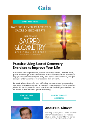 Gaia - How Can Sacred Geometry Improve Your Life?