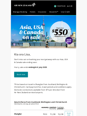 Air New Zealand - Lisa, get in quick for our Asia, USA & Canada sale