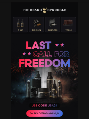 The Beard Struggle - Freedom ends at midnight