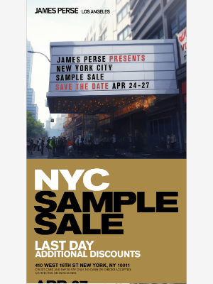 James Perse Ent. - Final Hours For The NYC Sample Sale