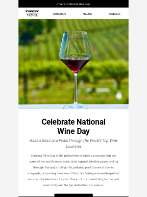 Trek Travel - Cheers to National Wine Day! 🍇