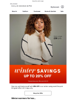 Kaleidoscope (United Kingdom) - Up to 20% off Winter fashion