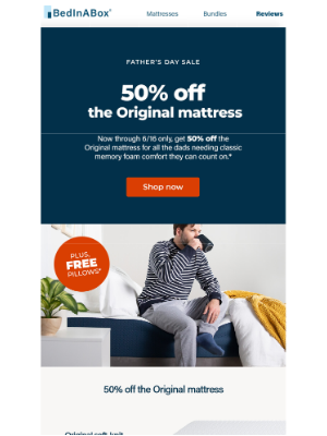 BedInABox - Get 50% OFF the Original mattress for Father's Day.