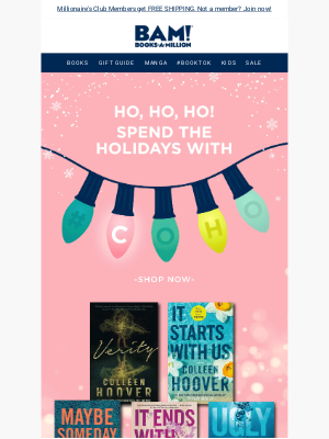 Books-A-Million - Ho! Ho! Ho! Spend the Holidays with #CoHo 🎄