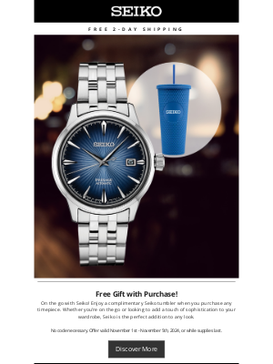 Seiko - Free Gift with Purchase!