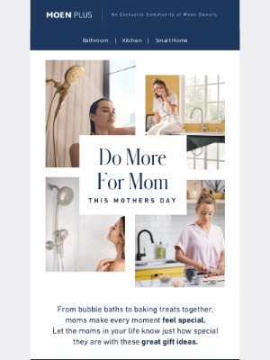 Moen - Explore Gifts: Relaxing showers, beautiful bundles, and kitchen upgrades