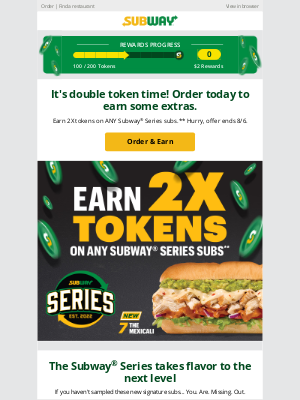 Subway - ✌️ 2X tokens on Subway® Series subs