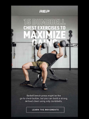 REP Fitness - 15 Dumbbell Chest Exercises to Maximize Gains