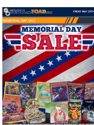 Troll And Toad - Save Big In Our Memorial Day Sale! Pokemon Twilight Masquerade Now Available! Yugioh Rarity Collection II!