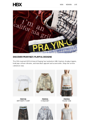 HYPEBEAST - Introducing Praying: The Y2K Fashion Label