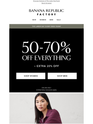 Ends today: 50-70% off everything