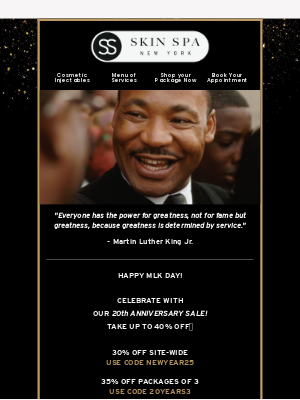 Skin Spa New York - HAPPY MLK DAY!