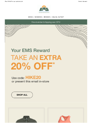 Eastern Mountain Sports - Last Chance! Shop Your Exclusive 20% Off