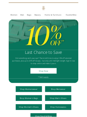 Harrods (United Kingdom) - Final hours: 10% off ends at midnight