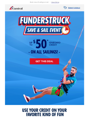 Carnival Cruise Line - Zoom to this Funderstruck Save & Sail Event deal! 🙌