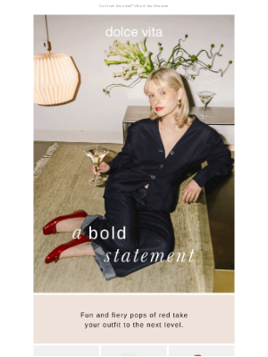Dolce Vita - RED HOT STATEMENT STYLES