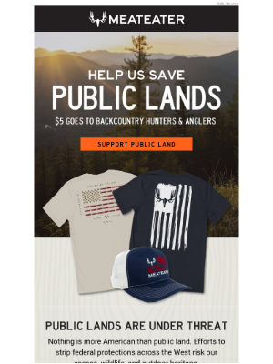 MeatEater - Defend Public Lands This 4th of July 🇺🇸