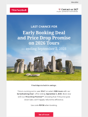 Last chance to save 10%* on 2026 tours