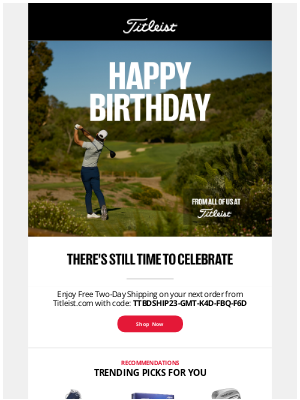 Titleist - Don’t Forget to Redeem Your Birthday Gift from Titleist