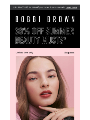 Bobbi Brown Cosmetics - Ends tomorrow: 30% off
