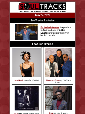 SoulTracks, LLC - An Eddie Levert SoulTracks Exclusive, plus the Best of May