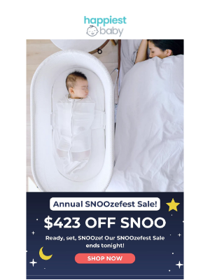 Happiest Baby - FINAL HOURS FOR SNOOZEFEST! 🌙💤