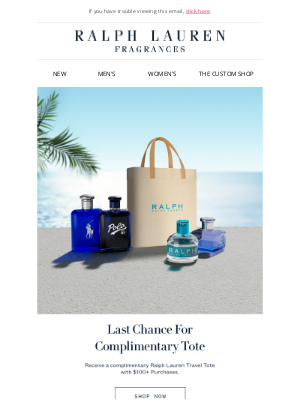 Ralph Lauren Fragrances - Last Chance For Complimentary Travel Tote!