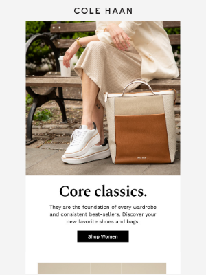 Cole Haan - Forever favorites