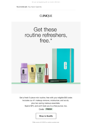 Clinique - Fresh spring treats. Get a free mini-routine AND a journal with $75 order.