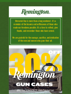Remington - In Honor of Memorial Day