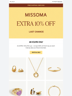 Missoma - 48 hrs only: EXTRA 10% off sale