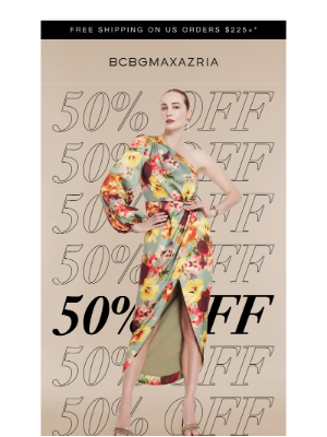 BCBG - Don't miss 50% OFF | Black Friday