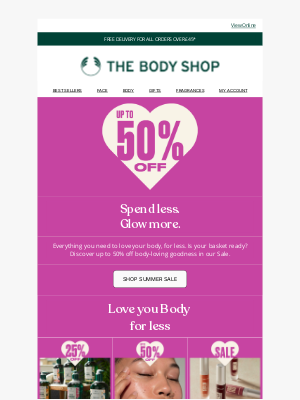 The Body Shop (United Kingdom) - Up to 50% off your skin and body favourites!