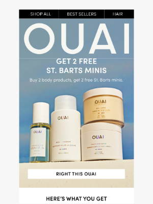 OUAI HAIRCARE - Get 2 FREE St. Barts minis