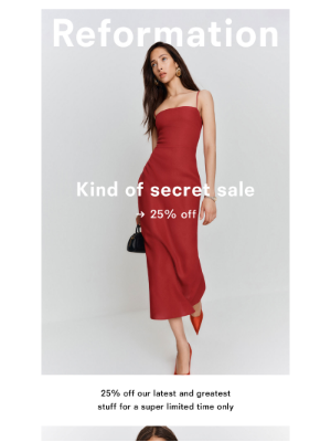 Reformation - SURPRISE, IT’S A SALE