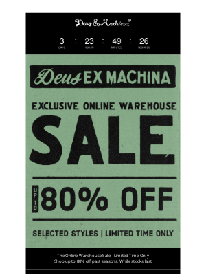 Deus Ex Machina - 3 Days left! 50-80% off - Exclusive Online Warehouse Sale!