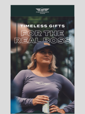 Christensen Arms - Gifts for the Real Boss