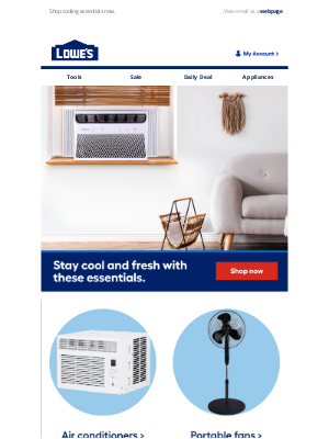 Lowe's - Stay cool through the extreme heat.