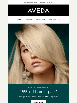 Aveda (United Kingdom) - Damage who? 25% off our strengthening heroes