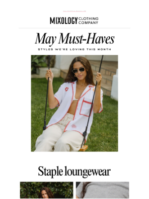 Mixology Clothing Co - Your May Must-Haves