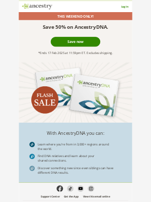 Ancestry - Limited-time offer: Save 50% on AncestryDNA!