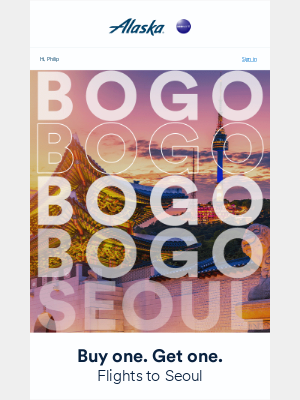 Alaska Airlines - BOGO sale to Seoul