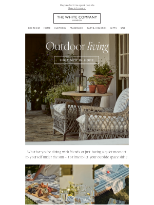 The White Company - Sunny days are in sight…